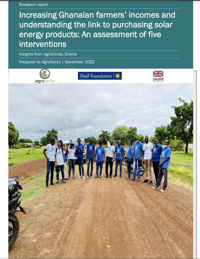 Research report 'Increasing Ghanaian farmers’ incomes and understanding the link to purchasing solar energy products: An assessment of five interventions'